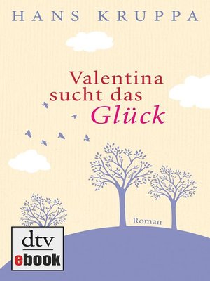 cover image of Valentina sucht das Glück